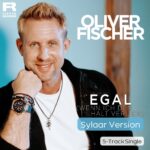 Oliver Fischer – Egal (Wenn Ich Den Halt Verlier) (Sylaar Version)