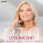 Uta Bresan – Du Warst Jede Träne Wert