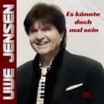 Uwe Jensen – Es Könnte Doch Mal Sein (Remix)