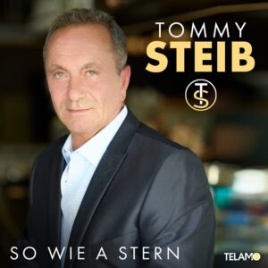 Tommy Steib – So Wie A Stern