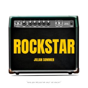 Julian Sommer – Rockstar