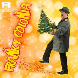 Franky Colonia – En Kölsche Weihnachtsfeier