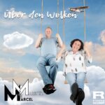 Maritta & Marcel – Über Den Wolken