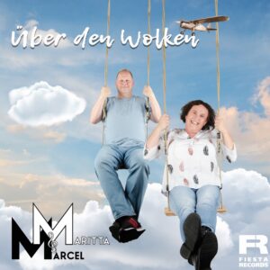 Maritta & Marcel – Über Den Wolken