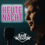 Andy Schäfer – Heute Nacht