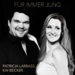 Patricia Larrass, Kai Becker – Für Immer Jung