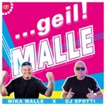 Mika Malle & DJ Spotti – Geil Malle