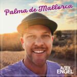 Alex Engel – Palma De Mallorca