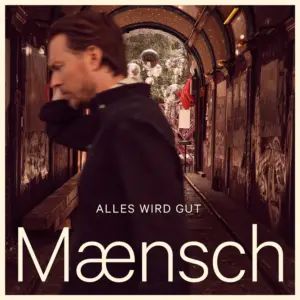 Maensch – Zweite Chance