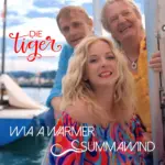 Die Tiger – Wia A Warmer Summawind