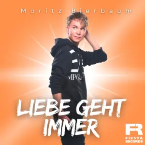 Moritz Bierbaum – Liebe Geht Immer