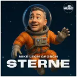 Mike Leon Grosch – Sterne