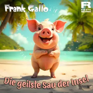Frank Gallo – Die Geilste Sau Der Insel