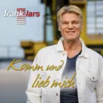 Frank Lars – Komm Und Lieb Mich