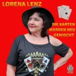 Lorena Lenz – Die Karten Werden Neu Gemischt
