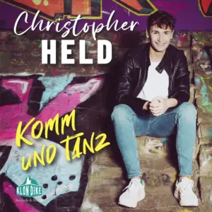 Christopher Held – Komm Und Tanz