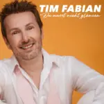 Tim Fabian – Du Musst Nicht Glänzen