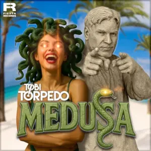 Tobi Torpedo – Medusa