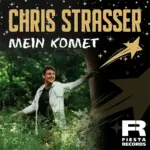 Chris Strasser – Mein Komet