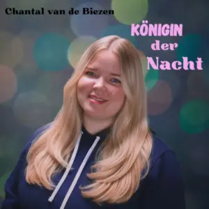 Chantal van de Biezen – Königin Der Nacht