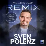 Sven Polenz – Alles Auf Remix