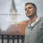 Patrick Heidenreich – Niemals Vergessen