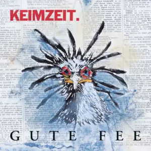 Keimzeit – Gute Fee