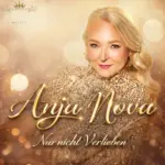 Anja Nova – Nur Nicht Verlieben