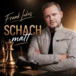 Frank Lukas – Schach Matt (T.S.M.P. Remix)