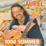 Aurel – 1000 Sommer