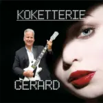 Gerard – Koketterie