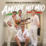 Vincent Gross & Esteriore Brothers – Amore Mit Mio