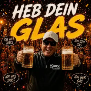 Ramon der singende Türsteher – Heb Dein Glas