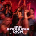 Vanessa Mai – Ich Sterb Für Dich (10th Anniversary Edition)