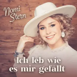 Nomi Stern – Ich Leb Wie Es Mir Gefällt (Remaster 2026)