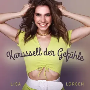 Lisa Loreen – Karussell Der Gefühle