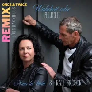 Nina la Vida & Ralf Gregor – Wahrheit Oder Pflicht (Once&Twice! Remix)