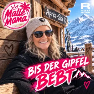 MalleMama – Bis Der Gipfel Bebt