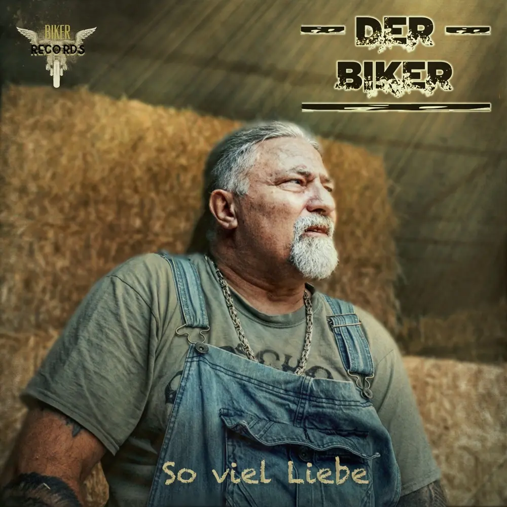 Der Biker – So Viel Liebe
