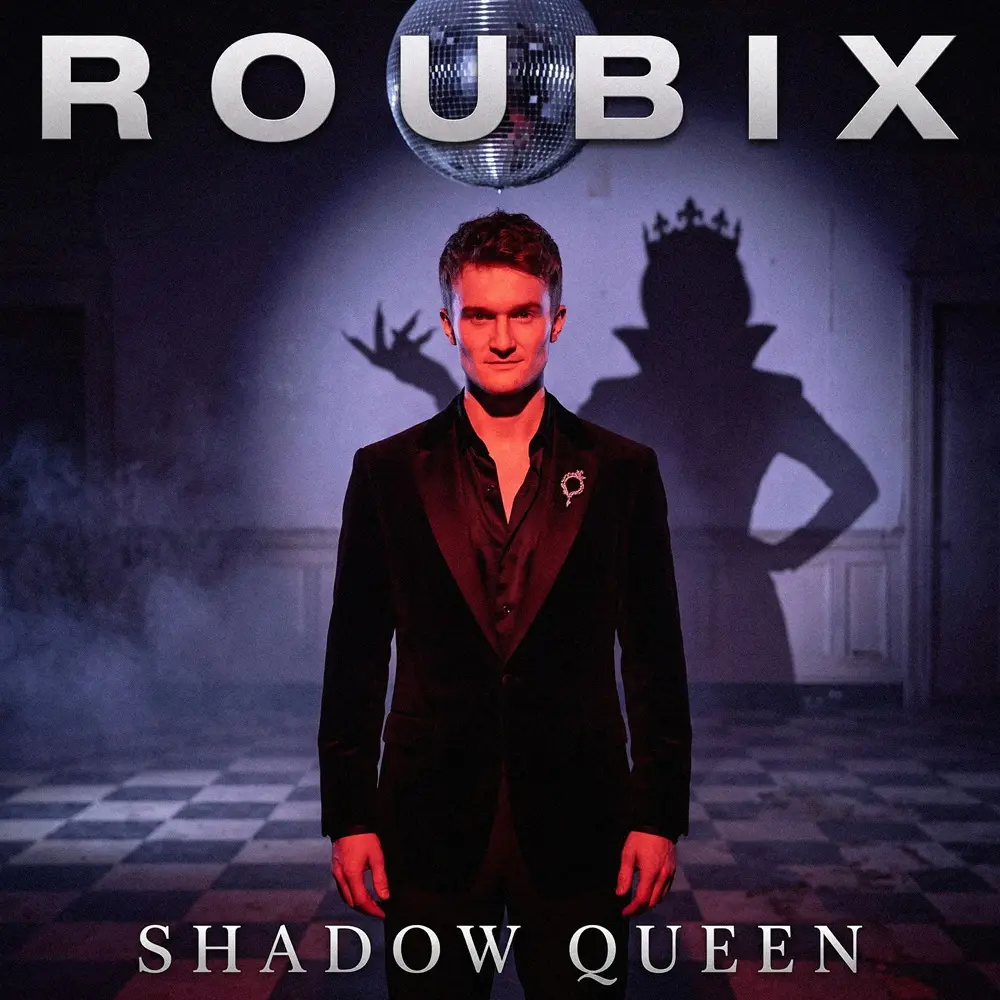 Roubix – Shadow Queen